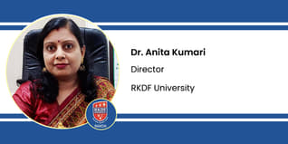 RKDF University, Director: Dr. Anita Kumari Interview